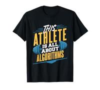 This Athlete is All About Algorithms Coding Humor T-Shirt