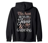 This Aunt Runs On Jesus And Gardening Zip Hoodie