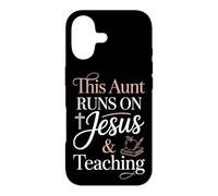 This Aunt Runs On Jesus And Teaching Case for iPhone 17
