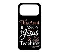 This Aunt Runs On Jesus And Teaching Case for iPhone 17 Pro Max