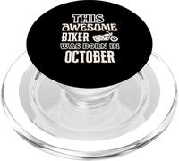 This Awesome Biker Was Born In October Birthday Gift PopSockets PopGrip for MagSafe