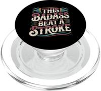 This Badass Beat A Stroke Stroke Warrior Survivor - PopSockets PopGrip for MagSafe