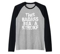 This Badass Beat A Stroke Stroke Warrior Survivor - Raglan Baseball Tee