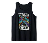 This Badass Beat A Stroke Stroke Warrior Survivor |||- Tank Top