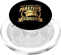 This Badass Has a Masters Degree - Funny College Graduation PopSockets PopGrip for MagSafe