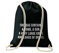 This Bag Contains A Bomb, A Gun, A Very Large Knife and Loads of Drugs. / Gymsac - Drawstring Bag/Black