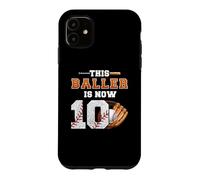 This Baller is Now 10 Kids Baseball Player 10th Birthday Boy Case for iPhone 11
