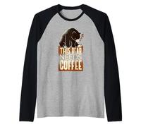 This Bear Needs Coffee - Funny Coffee Raglan Baseball Tee