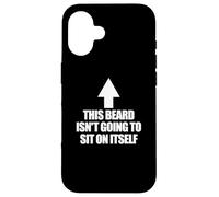 This Beard Isn't Going To Sit On It Self Men's Beard Case for iPhone 16