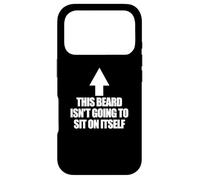 This Beard Isn't Going To Sit On It Self Men's Beard Case for iPhone 17 Pro