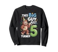 This Big Guy Just Turned 5 Birthday Sweatshirt