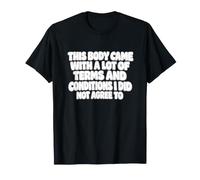 This Body Came with A Lot of Terms Funny Chronic Illness Gag T-Shirt