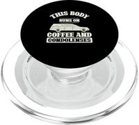 This Body Runs On Coffee And Condolences A Funeral Director PopSockets PopGrip for MagSafe