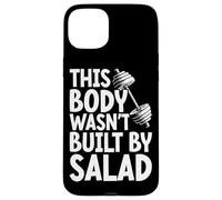 This Body Wasn't Built By Salad Fitness Funny Saying Gym Case for iPhone 15 Plus