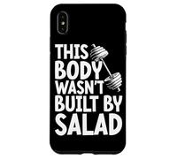 This Body Wasn't Built By Salad Fitness Funny Saying Gym Case for iPhone XS Max
