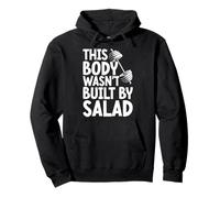 This Body Wasn't Built By Salad Fitness Funny Saying Gym Pullover Hoodie