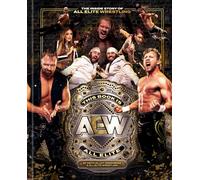 This Book Is All Elite: The Inside Story of All, Greenberg, Greenberg, Wrest^