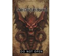 This Book is Cursed: DO NOT OPEN