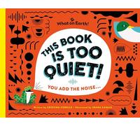 This Book is Too Quiet! - You add the noise…