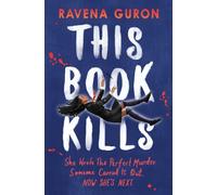 This Book Kills by Ravena Guron 9781803705415 NEW Paperback