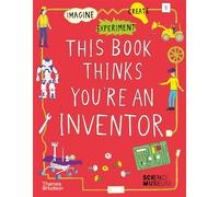 This Book Thinks You're an Inventor