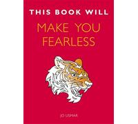 This Book Will Make You Fearless