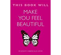This Book Will Make You Feel Beautiful