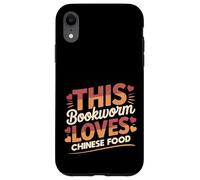 This Bookworm Loves Chinese Food | Reading & Takeout Humor Case for iPhone XR