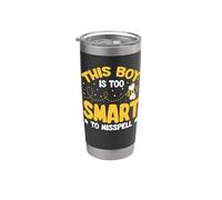 This Boy is Too Smart to Misspell - Spelling Bee Stainless Steel Insulated Tumbler
