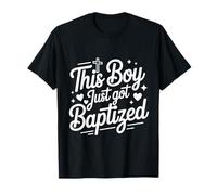 This Boy Just Got Baptized Catholic Communion Religious T-Shirt