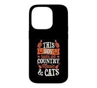 This Boy Runs On Country Music And Cats Case for iPhone 14 Pro