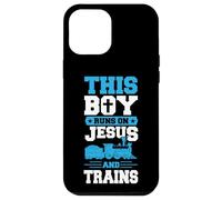This Boy Runs On Jesus And Trains Christian Train Buff Case for iPhone 12 Pro Max