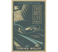 This Boy's Life (30th Anniversary Edition): A Memoir
