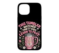 This Brew Watched Thirty Kids Learn to Pray Case for iPhone 15
