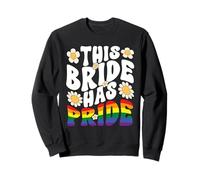 This Bride Has Pride Groovy Wedding LGBTQI Pride Month Sweatshirt