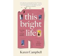 This Bright Life