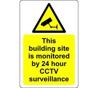 This building site is monitored by 24 hour CCTV surveillance Safety sign - 1.2mm Rigid plastic 300mm x 200mm