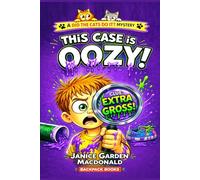 This Case is Oozy: A mystery kids can solve! (4-8): 3 (Teacher's Choice Interactive Mysteries)