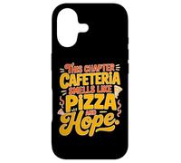 THIS CHAPTER CAFETERIA SMELLS LIKE PIZZA AND HOPE Case for iPhone 17