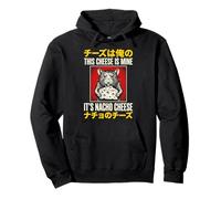 This Cheese Is Mine It's Nacho Cheese Pullover Hoodie