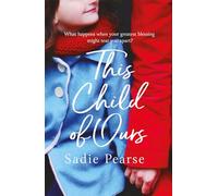 This Child of Ours: 'Broke my heart and gently pieced it back together' CATHY BRAMLEY