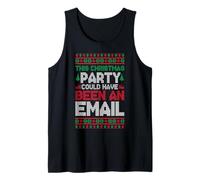 This Christmas Party Could Have Been an Email Ugly Christmas Tank Top
