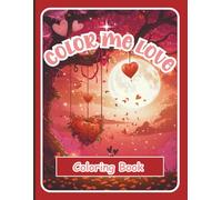 This Coloring Book for Valentine Title is "Color Me Love" Stress relieving artwork. Relaxation and creative flow. Great gift idea for kids, teens, adults, all ages. Improve your emotional resilience.