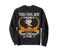This Cool Boy Was Born In February Cute Feb Birthday Kid Bro Sweatshirt