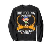 This Cool Boy Was Born In May Funny May-Birthday Kid Bro Son Sweatshirt