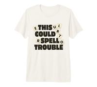 This Could Spell Trouble Funny Word Board Game Premium T-Shirt