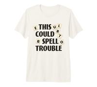 This Could Spell Trouble Funny Word Board Game Premium T-Shirt