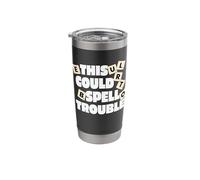 This Could Spell Trouble Funny Word Board Game Stainless Steel Insulated Tumbler