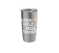 This Could Spell Trouble Funny Word Board Game Stainless Steel Insulated Tumbler