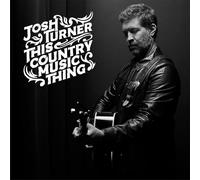 Josh Turner : This Country Music Thing CD (2024) NEW Fast and FREE P & P